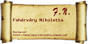 Fehérváry Nikoletta névjegykártya